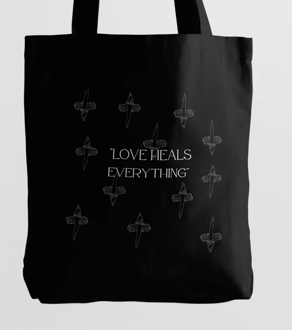 "Love Heals Everything" Tote